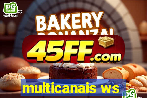 multicanais ws
